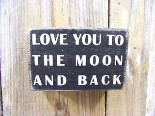 PBK 4 x 2 Small Wood Wooden BOX SIGN Love You To The Moon And Back 