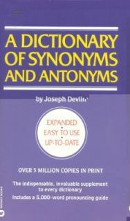 Dictionary of Synonyms and Antonyms by Joseph Devlin