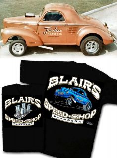 Blairs Speed Shop T Shirt 1940 1941 Willys Gasser Vintage Hot Rod
