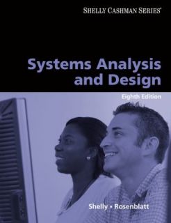 Systems Analysis and Design by Harry J. Rosenblatt, Gary B. Shelly and 