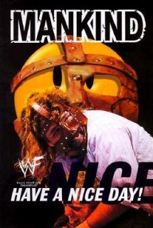 Have a Nice Day A Tale of Blood and Sweatsocks by Mick Foley 1999 