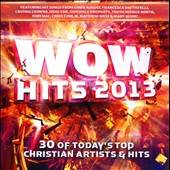 Wow Hits 2013 30 of Todays Top Christian Artists Hits CD, Jan 2012, 2 