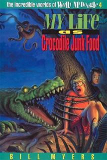 My Life as Crocodile Junk Food Vol. 4 by Bill Myers 1993, Paperback 