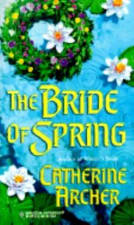 Bride of Spring Vol. 514 by Catherine Archer 2000, Paperback