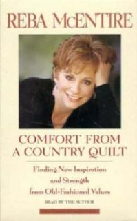 Comfort from a Country Quilt by Reba McEntire 1999, Cassette 