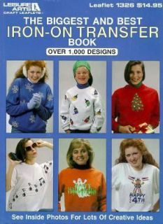   Iron on Transfer Book by Leisure Arts Staff 1991, Hardcover