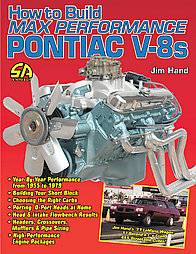 How To Build Max Performance Pontiac V8s by JIM HAND 2004, Paperback 