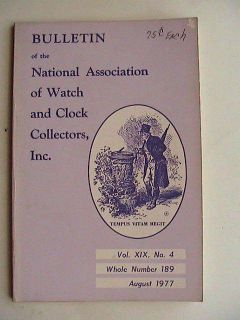   Volume 19 #4 aug 1977 Aurora Coin Clock Evans & Titcomb Heeren