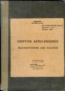 ROLLS ROYCE GRIFFON AERO ENGINE RECONDITIONING & SALVAGE MANUAL 