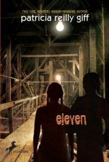 Eleven by Patricia Reilly Giff 2009, Paperback