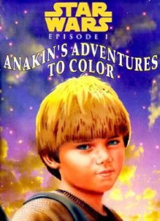 Anakins Adventures to Color by Jesus Redondo and Michelle Knudsen 