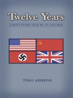   Boys Story Told by an Old Man by Tino Ahrens 2008, Paperback
