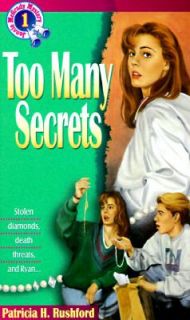 Too Many Secrets No. 1 by Patricia H. Rushford 1993, Paperback