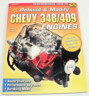 SA210 How to Rebuild & Modify Chevy 348/409 Engines Chevrolet High 