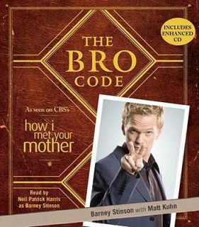 The Bro Code by Barney Stinson (2008, Paperback, Unabridged)
