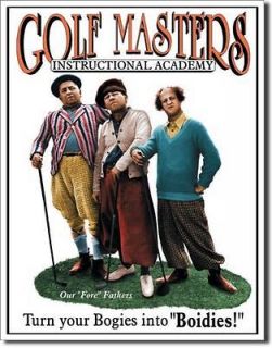 Three Stooges Golf Masters Academy Tin Metal Sign for Home