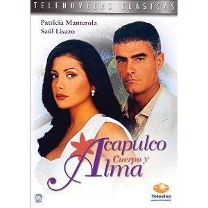 ACAPULCO CUERPO Y ALMA   TELENOVELA   DVD   BRAND NEW   LATIN