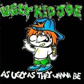 Ugly Kid Joe As Ugly as They Wanna Be [Bonus Track] [EP] CD