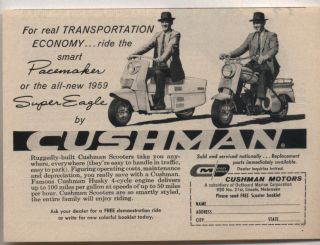   Vintage Ad Cushman Pacemaker and Super Eagle Motor Scooters Lincoln,NE