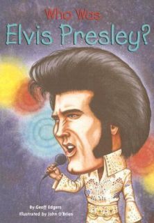 Who Was Elvis Presley? by Geoff Edgers (2007, Paperback)