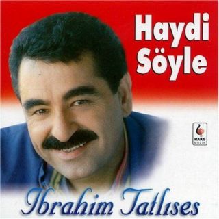 Ibrahim Tatlises   Haydi Söyle   Turkish Folc Music