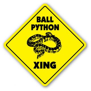 BALL PYTHON CROSSING Sign xing gift novelty snake constrictor cage 