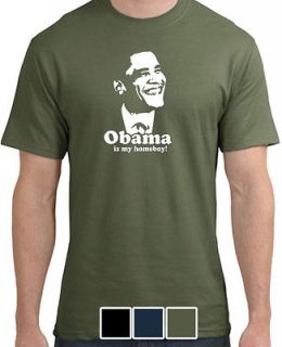 OBAMA IS MY HOMEBOY OLIVE GREEN LARGE MENS T SHIRT 2012 ELECTION VOTE