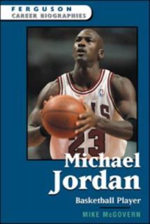 Michael Jordan (Ferguson Career Biographies)