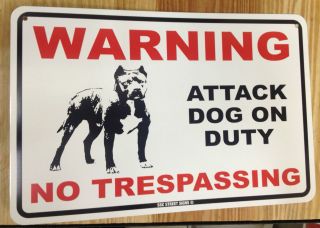 Warning   Attack Dog on Duty   metal fence sign   Beware of Pitbull 