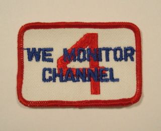 Vintage 1970s CB Radio WE MONITOR CHANNEL 4 Embroidered PATCH
