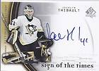 2005 06 Sign of the Times   Jocelyn Thibault   Autograph