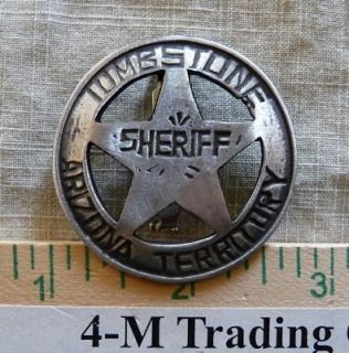 TOMBSTONE SHERIFF AZ TERR. BADGE (BADGES OLD WEST)
