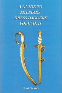 GUIDE to MILITARY DRESS DAGGERS Vol.2   BOOK by Glemser