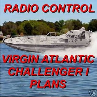 RADIO CONTROL VIRGIN ATLANTIC CHALLENGER MODEL BOAT PLAN
