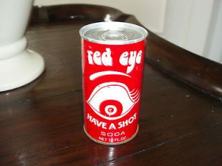 Cool Old Red Eye Have A Shot Soda Straight Steel Tab Can Royal 