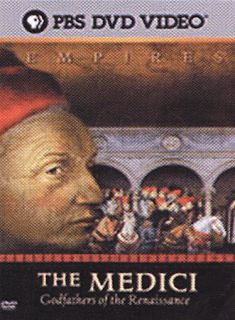 Empires   The Medici Godfathers of the Renaissance DVD, 2005