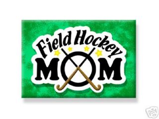 FIELD HOCKEY MOM MAGNET Gift Made in USA