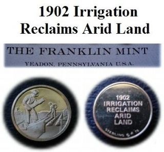 Franklin Mint Sterling Silver Mini Ingot 1902 Irrigation Reclaims 