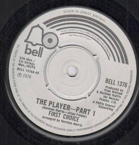 FIRST CHOICE player 7 part 1 b/w part 2 (bell1376) uk bell 1974