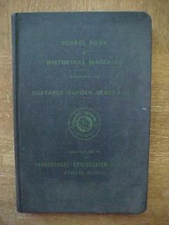 Source Book   Portable Oxygen Generators 1939 45   Independent 