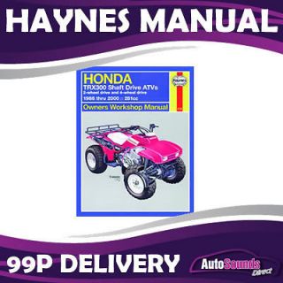 Honda TRX300 Shaft Drive ATVs 1988 2000 Haynes Quad Bike Manual