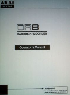 AKAI DR8 HARD DISC RECORDER OPERATORS MANUAL BOOK BOUND IN ENGLISH