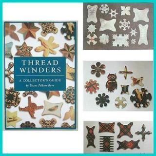 Outstanding Color Reference Book on THREAD WINDERS