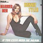 BONNIE TYLER married men 7 b/w if you ever need me again (pb5164) pic 