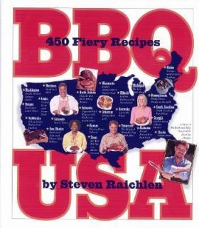 BBQ USA 425 Fiery Recipes from All Across America by Steven Raichlen 