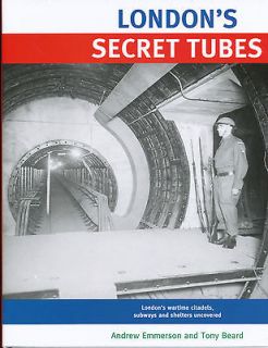   SECRET TUBES Transport Underground Stations Bunkers Shelters WW2 GPO