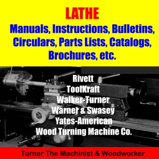 Lathe Manuals Rivett ToolKraft Walker Turner Warner & Swasey Yates 