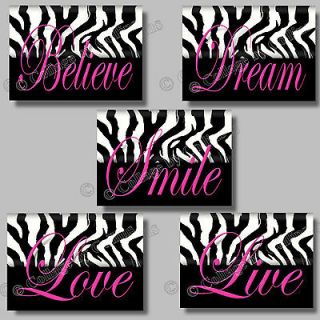 PINK Zebra Print SMILE DREAM LIVE LOVE BELIEVE Quote Art Girl Room 