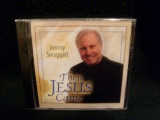 Jimmy Swaggart 2003 Then Jesus Came