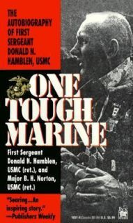 One Tough Marine by Donald N. Hamblen and Bruce H. Norton 1994 